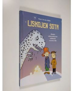 Kirjailijan Harri Istvan Mäki uusi kirja Liskojen sota : Akselin uskomattomat seikkailut vuonna 1918 (UUDENVEROINEN)