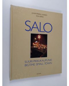 Kirjailijan Tim Steffa & Esa Keroym. käytetty kirja Salo : suuri pikkukaupunki