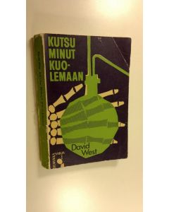 Kirjailijan David West käytetty kirja Kutsu minut kuolemaan : jännitysromaani