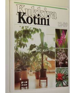 käytetty kirja Kukkiva kotini 12/1989