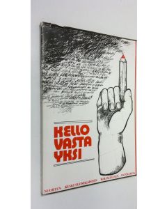 käytetty kirja Kello vasta yksi : Keski-Suomen nuorten kirjailijoiden antologia 1974