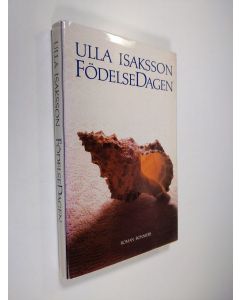Kirjailijan Ulla Isaksson käytetty kirja Födelsedagen