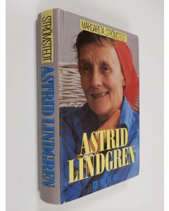 Kirjailijan Margareta Strömstedt käytetty kirja Astrid Lindgren