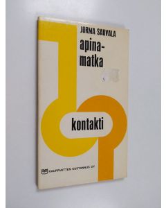 Kirjailijan Jorma Sauvala käytetty kirja Apinamatka