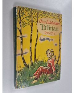 Kirjailijan Oiva Paloheimo käytetty kirja Tirlittan