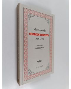 Kirjailijan Carl Johan Holm käytetty kirja Muistiinpanoja Suomen sodasta 1808-1809
