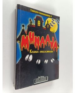 Kirjailijan Walt Disney käytetty kirja Munaaja : kauhua Ankkalinnassa