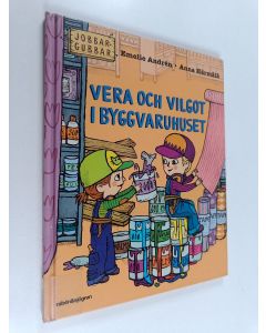 Kirjailijan Emelie Andrén käytetty kirja Vera och Vilgot i byggvaruhuset