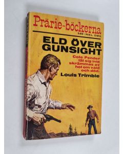 Kirjailijan Louis Trimble käytetty kirja Eld över gunsight