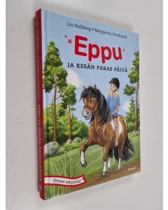 Kirjailijan Lin Hallberg käytetty kirja Eppu ja kesän paras päivä