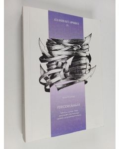 Kirjailijan Leena Viinamäki käytetty kirja Periodielämää? - tutkimus vuonna 1966 syntyneiden ylitorniolaisten opiskelu- ja työssäkäyntireiteistä
