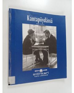 Kirjailijan Pekka Vuosara käytetty kirja Kantapöydässä