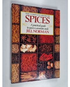 Kirjailijan Jill Norman käytetty kirja The complete book of spices