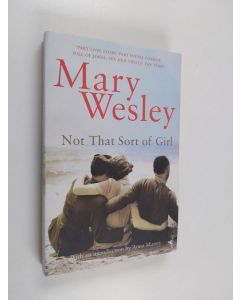 Kirjailijan Mary Wesley käytetty kirja Not That Sort of Girl