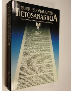 Tekijän Matti Eskola  käytetty kirja Suuri suomalainen tietosanakirja Lir-ö