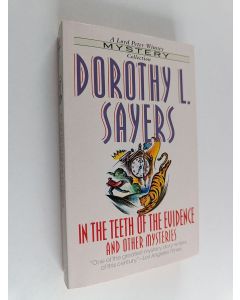 Kirjailijan Dorothy L. Sayers käytetty kirja In the Teeth of the Evidence