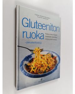 Kirjailijan Elisabeth Ekstrand Hemmingsson käytetty kirja Gluteeniton ruoka : peruskeittokirja