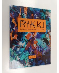 käytetty kirja Rikki : Taidetta mielenterveydestä Nro 1 - Taidetta mielenterveydestä