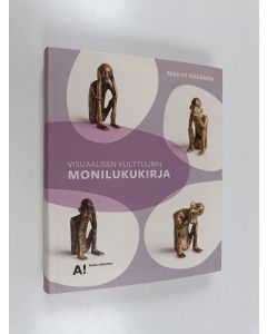 Kirjailijan Marjo Räsänen käytetty kirja Visuaalisen kulttuurin monilukukirja