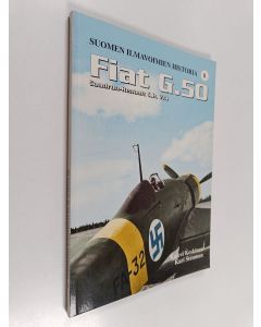 Kirjailijan Kalevi Keskinen käytetty kirja Suomen ilmavoimien historia 8 : Fiat G50, Caudron-Renault CR 714