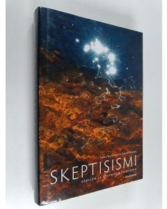 käytetty kirja Skeptisismi : epäilyn ja etsimisen filosofia