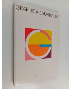 käytetty kirja Graphica creativa '87 : grafiikan kustantajat ja työpajat = print publishers and graphic workshops : viides kansainvälinen taidegrafiikan triennaali = the fifth international print triennial : Alvar Aalto/museo = Alvar Aalto Museum, Keski-S