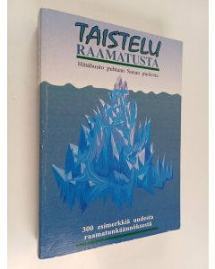 Kirjailijan Martti Päivänsalo käytetty kirja Taistelu Raamatusta : hätähuuto puhtaan Sanan puolesta
