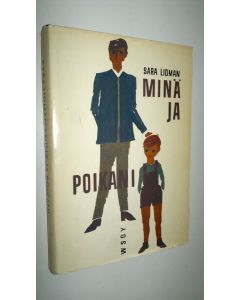 Kirjailijan Sara Lidman käytetty kirja Minä ja poikani