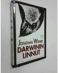 Kirjailijan Jonathan Weiner käytetty kirja Darwinin linnut : uutta tietoa evoluutiosta