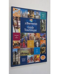 käytetty kirja Le Tournaisis : Guide Touristique