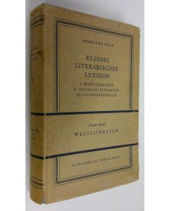 Kirjailijan Otto Oberholzer käytetty kirja Kleines literarisches lexikon : I. Weltliteratur