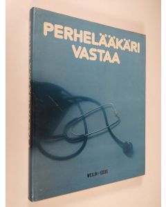 Kirjailijan Bertil Mårtensson käytetty kirja Perhelääkäri vastaa