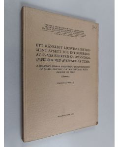 Kirjailijan Hans Blomberg käytetty kirja Ett känsligt ljusvisarinstrument avsett för integrering av svaga elektriska spänningimpulser med avseende på tiden