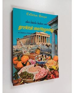 Kirjailijan Chrissa Paradissis käytetty kirja Den bästa boken om Grekisk matlagning
