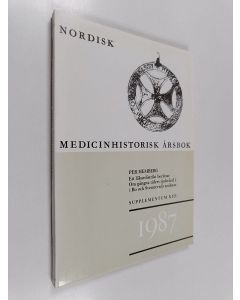 Kirjailijan Per Hemberg käytetty kirja Nordisk Medicinhistorisk årsbok Supplementum XIII : Ett Läkardistrikt berättar