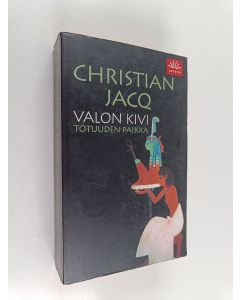Kirjailijan Christian Jacq käytetty kirja Valon kivi : Totuuden paikka