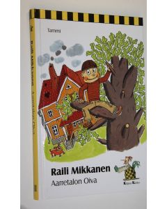 Kirjailijan Raili Mikkanen käytetty kirja Aarretalon Oiva