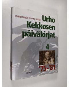 käytetty kirja Urho Kekkosen päiväkirjat 4, 1975-81 (ERINOMAINEN)