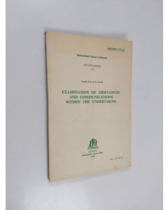 käytetty kirja Report, 7 - Examination of grievances and communications within the undertaking