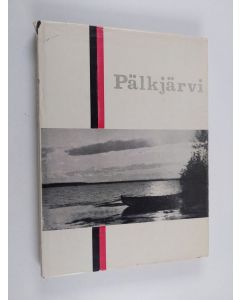Kirjailijan Veijo Saloheimo käytetty kirja Pälkjärven historia : karjalaisen pitäjän 500-vuotiset vaiheet
