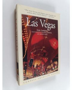 Kirjailijan Deke Castleman käytetty kirja Compass American Guides : Las Vegas