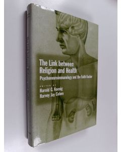 käytetty kirja The link between religion and health : psychoneuroimmunology and the faith factor