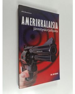 käytetty kirja Amerikkalaisia jännityskirjailijoita