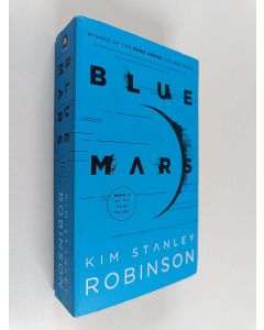 Kirjailijan Kim Stanley Robinson uusi kirja Blue Mars