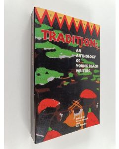 Kirjailijan Kevin Powell & Ras Baraka käytetty kirja In the Tradition - An Anthology of Young Black Writers