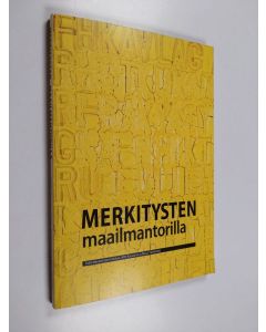 käytetty kirja Merkitysten maailmantorilla : dosentti Henri Bromsin juhlakirja