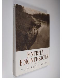 Kirjailijan Yrjö Kortelainen uusi kirja Entistä Enontekiötä (UUDENVEROINEN)