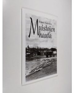 Kirjailijan Väinö Salonen käytetty kirja Muistojen hauta