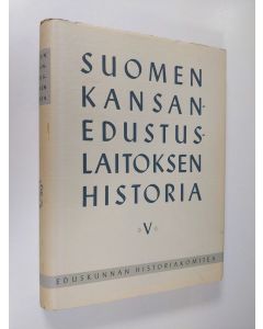 käytetty kirja Suomen kansanedustuslaitoksen historia 5