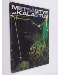 käytetty teos Metsästys ja kalastus n:o 7/1974